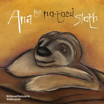 Paperback Ana the No-toed Sloth Book