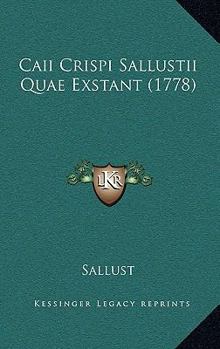 Hardcover Caii Crispi Sallustii Quae Exstant (1778) [Latin] Book