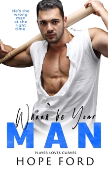 Paperback Wanna Be Your Man Book
