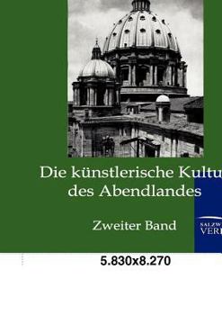 Paperback Die künstlerische Kultur des Abendlandes [German] Book