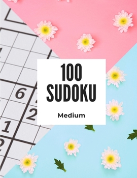 Paperback 100 sudoku Medium: Difficult Sudoku Puzzle book for adult - 8,5 in X 11 in - Large Print - Answer key included [Large Print] Book