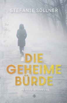 Paperback Die geheime Bürde [German] Book
