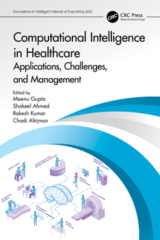 Paperback Computational Intelligence in Healthcare: Applications, Challenges, and Management Book
