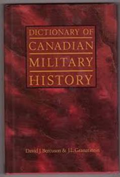 Hardcover Dictionary of Canadian Military History Book