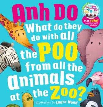 Hardcover What Do They Do with All the Poo from All the Animals at the Zoo + CD Book