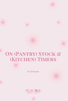 Paperback On (Pantry) Stock & (Kitchen) Timers Book