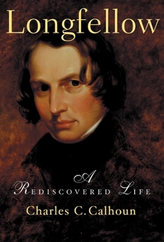 Paperback Longfellow: A Rediscovered Life Book