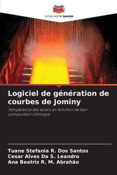 Logiciel de génération de courbes de Jominy (French Edition)