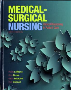 Paperback Medical-Surgical Nursing: Clinical Reasoning in Patient Care Book