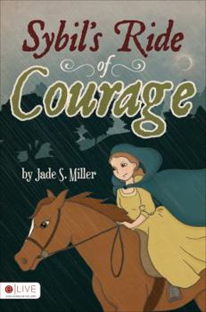 Paperback Sybil's Ride of Courage Book