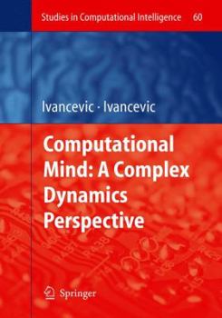 Paperback Computational Mind: A Complex Dynamics Perspective Book