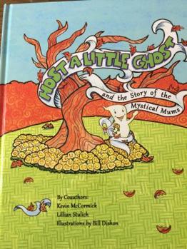 Hardcover Host a Little Ghost: Story of the Mystical Mums Book