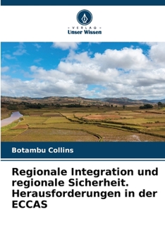 Paperback Regionale Integration und regionale Sicherheit. Herausforderungen in der ECCAS [German] Book