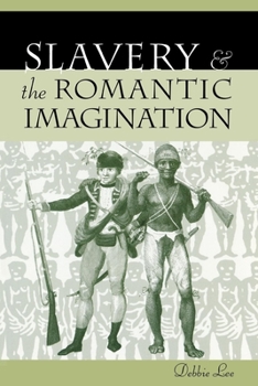 Paperback Slavery and the Romantic Imagination Book