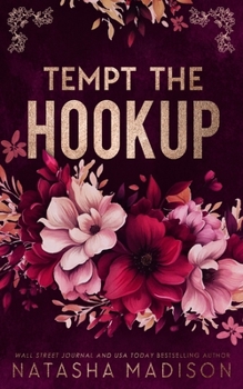 Tempt the Hookup - Book #3 of the Tempt