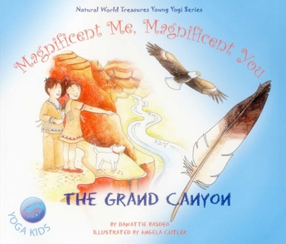 Paperback Magnificent Me, Magnificent You - Grand Canyon Book