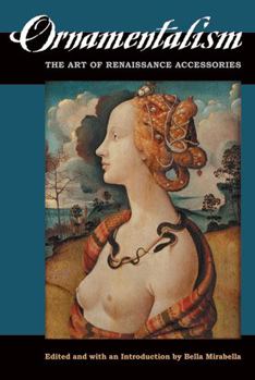 Paperback Ornamentalism: The Art of Renaissance Accessories Book