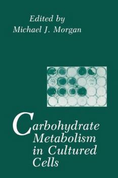 Paperback Carbohydrate Metabolism in Cultured Cells Book