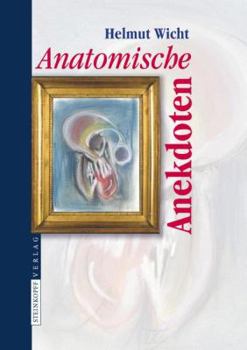 Hardcover Anatomische Anekdoten [German] Book