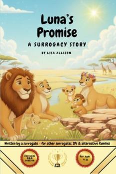 Paperback Luna's Promise: A Surrogacy Story Book