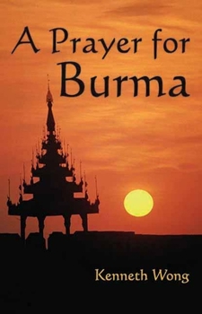 Paperback A Prayer for Burma Book