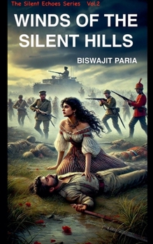 Winds of the Silent Hills (Silent Echoes)