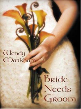 Hardcover Bride Needs Groom [Large Print] Book