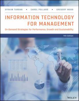 Paperback Information Technology for Management: On-Demand Strategies for Performance, Growth and Sustainability, 11th Edition Book