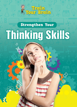 Paperback Strengthen Your Thinking Skills Book