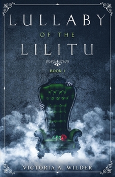 Paperback Lullaby of the Lilitu Book