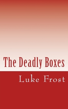 Paperback The Deadly Boxes Book