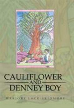 Hardcover Cauliflower and Denney Boy Book