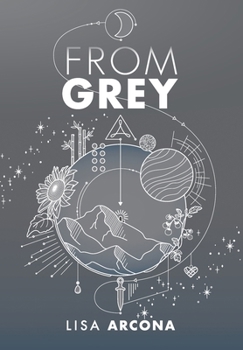 Hardcover From Grey: Book 1 of the Outpost War Book