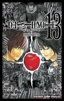 Death Note, Vol. 13: How to Read - Book #13 of the Death Note