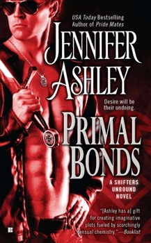 Mass Market Paperback Primal Bonds: A Shifters Unbound Novel Book