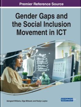 Hardcover Gender Gaps and the Social Inclusion Movement in ICT Book