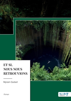 Paperback Et si, nous nous retrouvions [French] Book