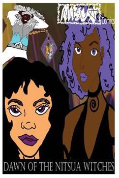 Paperback Dawn of the Nitsua Witches Book