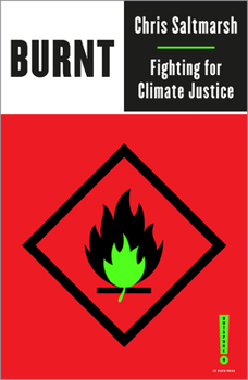 Burnt: Fighting for Climate Justice - Book  of the Outspoken