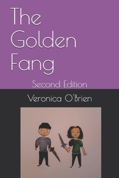 Paperback The Golden Fang: Second Edition Book