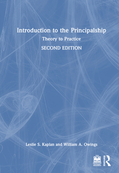 Hardcover Introduction to the Principalship: Theory to Practice Book