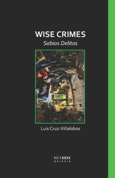 Paperback Wise Crimes: Sabios Delitos Book