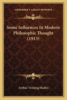 Paperback Some Influences In Modern Philosophic Thought (1913) Book