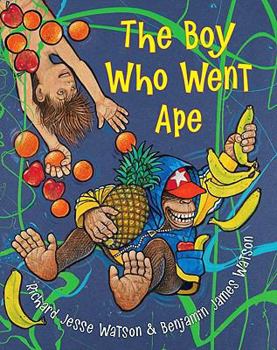 Hardcover The Boy Who Went Ape Book