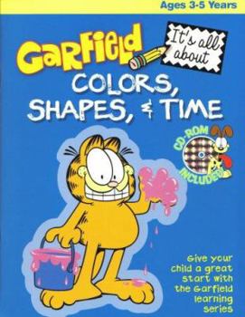 Paperback Garfield It's All About Colors, Shapes & Time Book