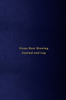Paperback Beer Brewing Log Book: Home beer brewing journal for homebrew beermaking - All styles - Pale Ale, lager, pilsner, wheet, stout, - Record, rat Book
