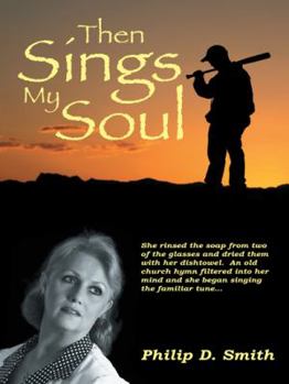 Hardcover Then Sings My Soul Book