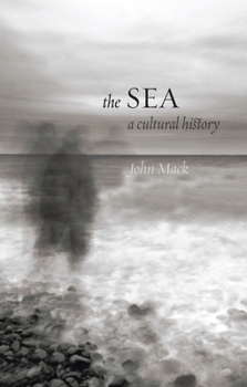 Paperback The Sea: A Cultural History Book