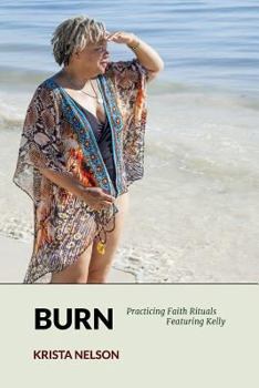 Paperback Burn: Meditating with Gratitude Book