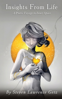 Paperback Insights From Life: A Poetic Voyage to Inner Space Book